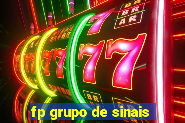 fp grupo de sinais